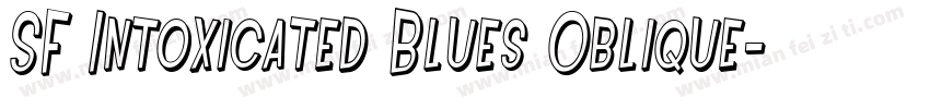 SF Intoxicated Blues Oblique字体转换
